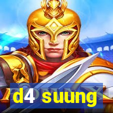 d4 suung
