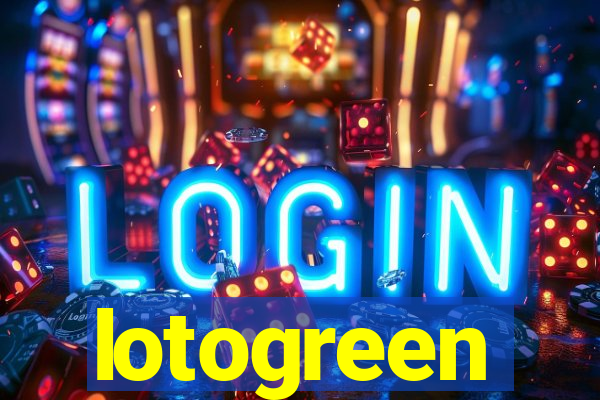 lotogreen