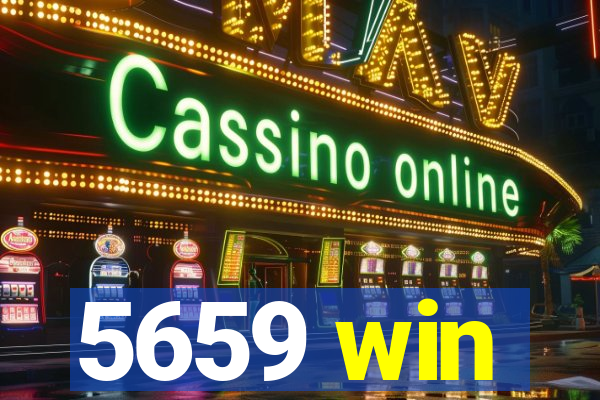 5659 win