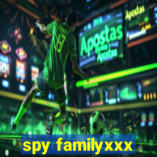 spy familyxxx