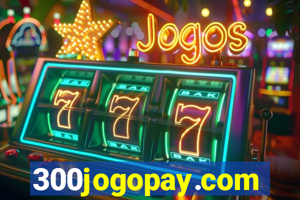 300jogopay.com