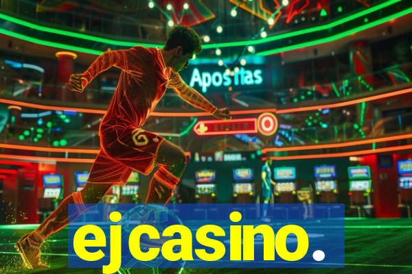 ejcasino.