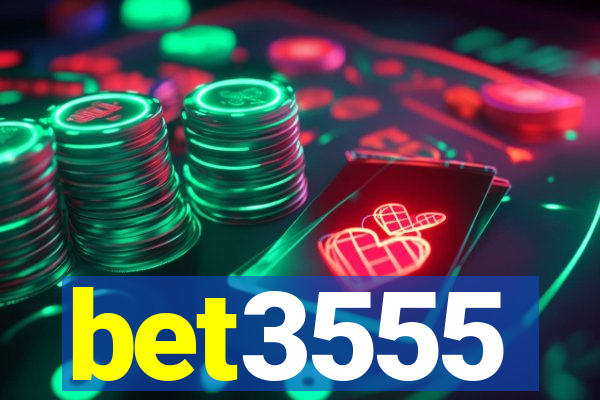 bet3555