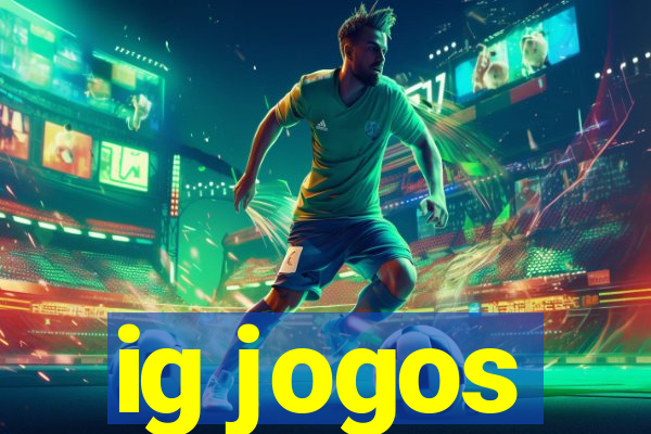 ig jogos
