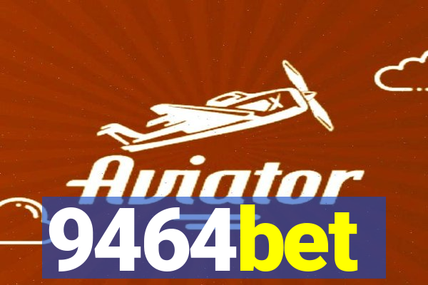 9464bet