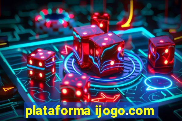 plataforma ijogo.com