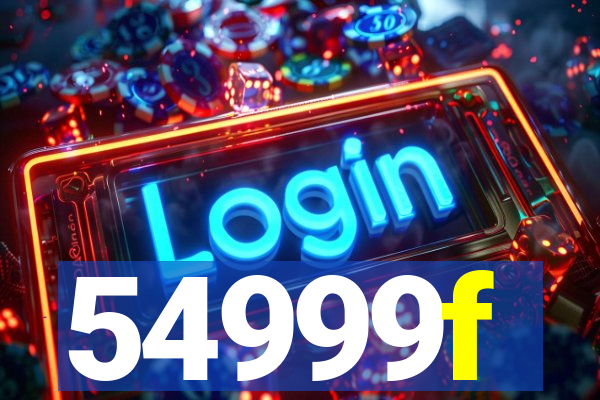 54999f