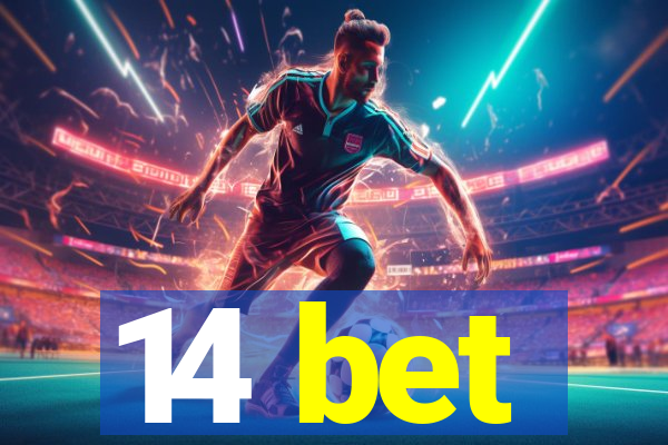 14 bet