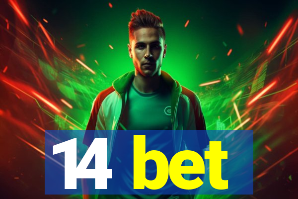 14 bet