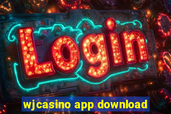 wjcasino app download