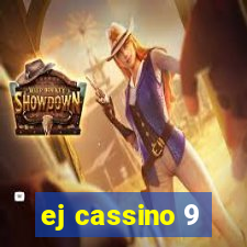 ej cassino 9
