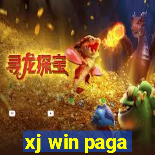 xj win paga