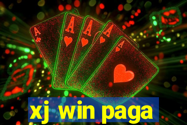 xj win paga