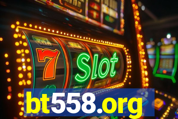 bt558.org