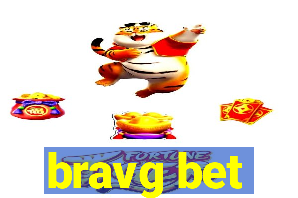 bravg bet
