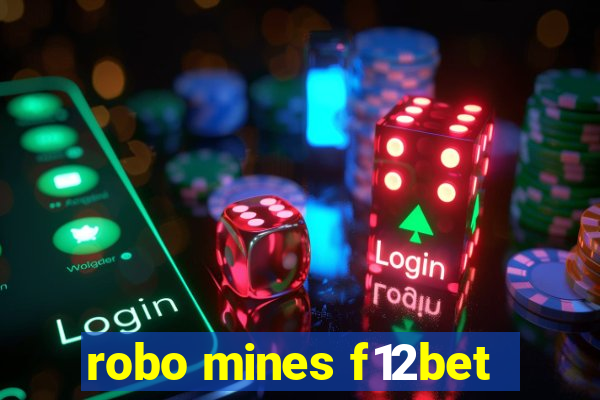 robo mines f12bet