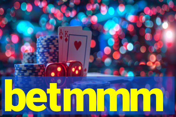 betmmm