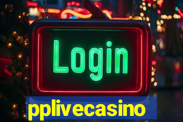 pplivecasino