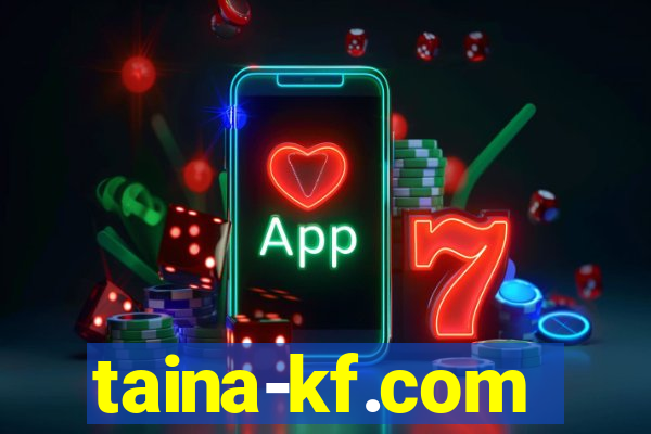 taina-kf.com