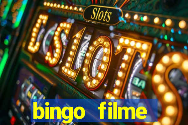 bingo filme completo dublado