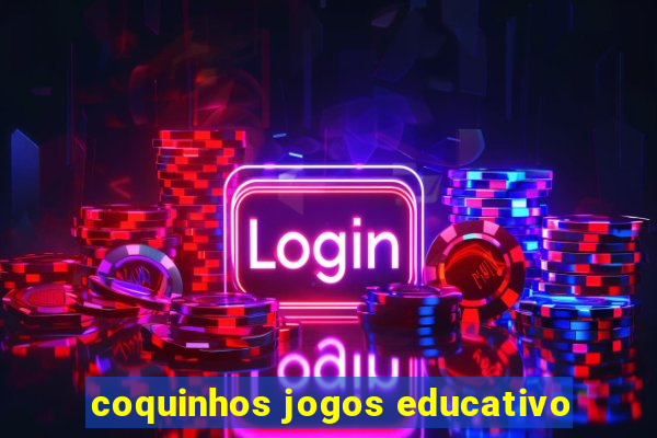 coquinhos jogos educativo