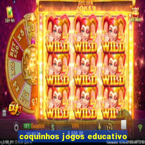 coquinhos jogos educativo