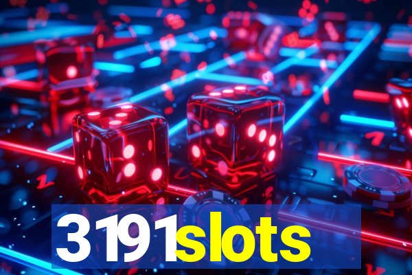 3191slots