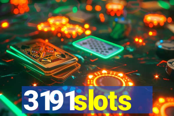 3191slots