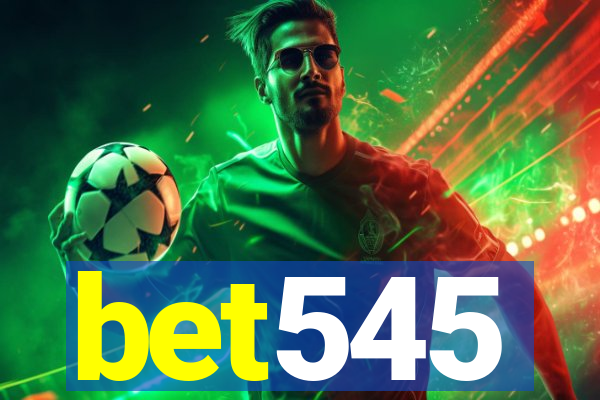 bet545