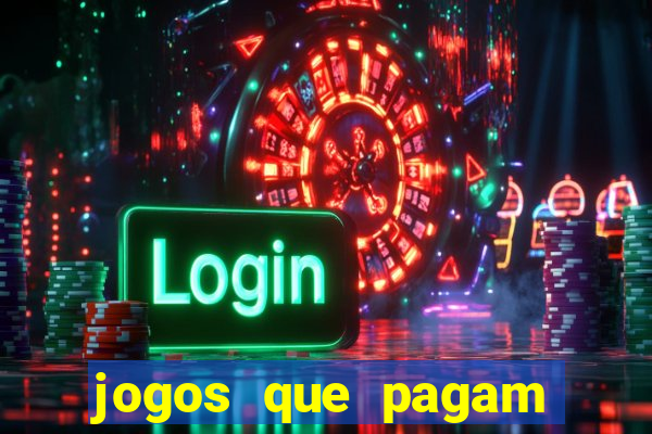jogos que pagam dinheiro de verdade via pix