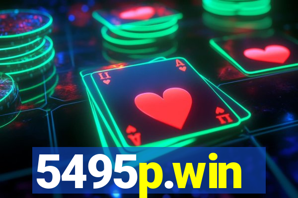 5495p.win