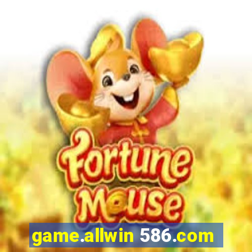 game.allwin 586.com