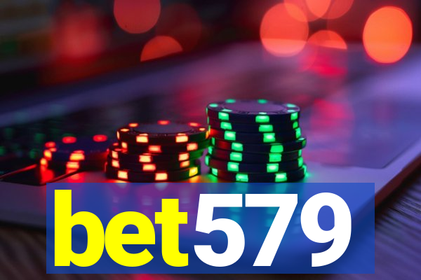 bet579