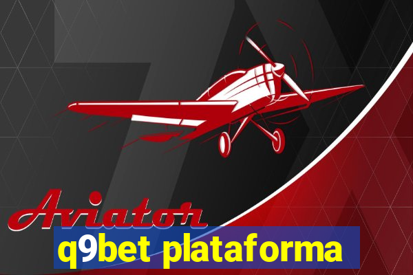 q9bet plataforma