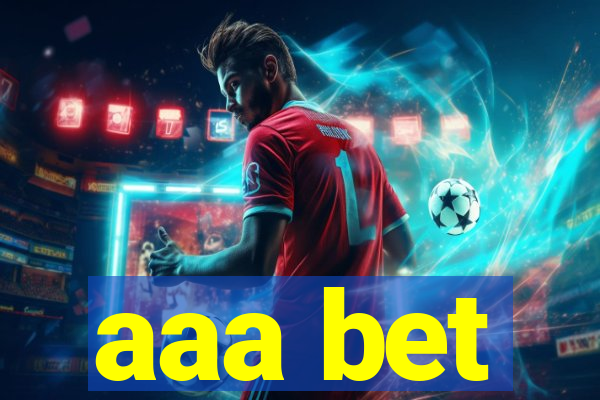aaa bet