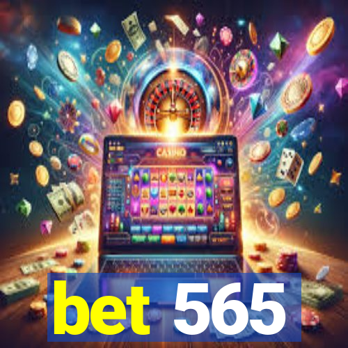 bet 565