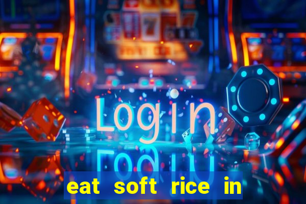 eat soft rice in another world pt br