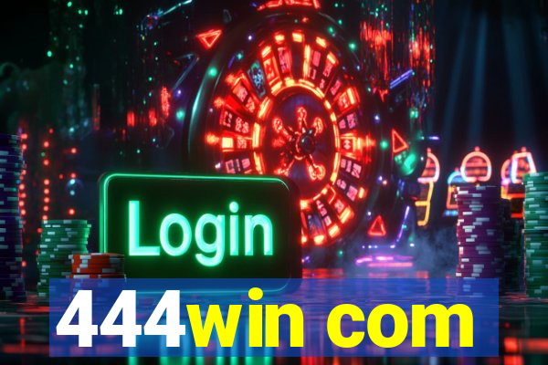 444win com