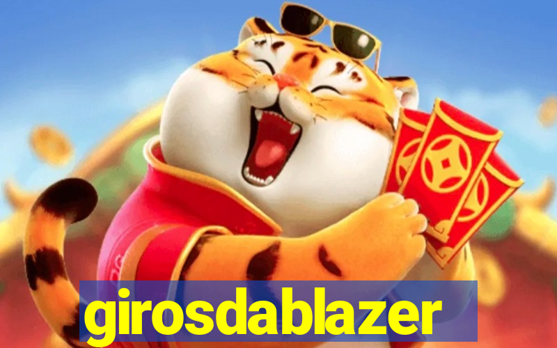girosdablazer