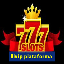 lllvip plataforma