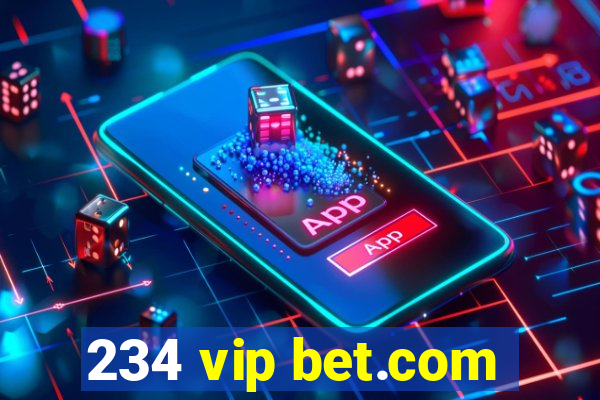 234 vip bet.com