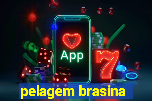 pelagem brasina
