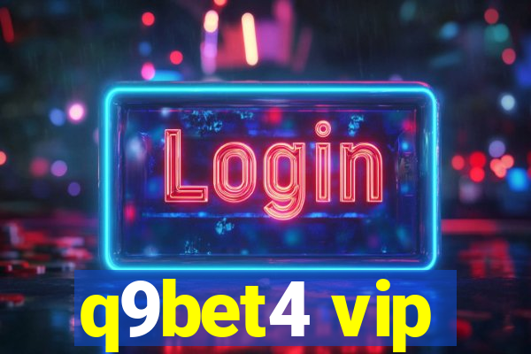 q9bet4 vip