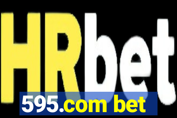 595.com bet