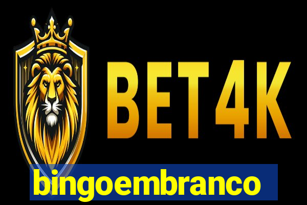 bingoembranco
