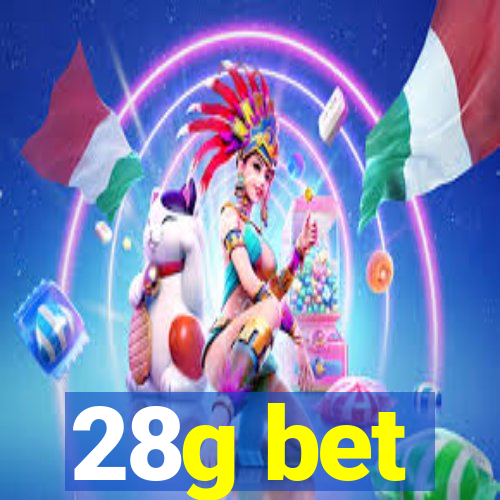 28g bet