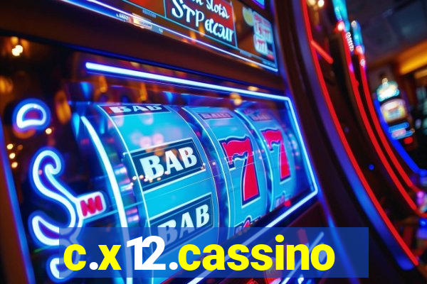 c.x12.cassino