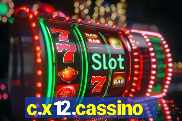 c.x12.cassino