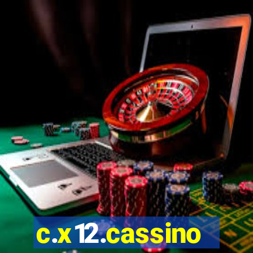 c.x12.cassino