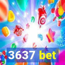3637 bet
